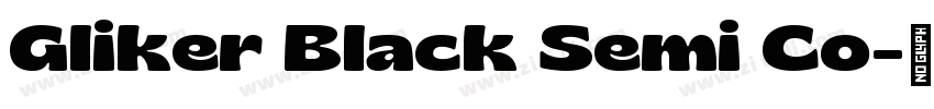 Gliker Black Semi Co字体转换